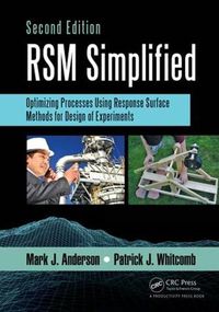 Cover image for RSM Simplified: Optimizing Processes Using Response Surface Methods for Design of Experiments, Second Edition