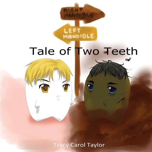 Cover image for Tale of Two Teeth