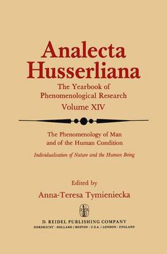 Cover image for The Phenomenology of Man and of the Human Condition: Individualisation of Nature and the Human being Part I. Plotting the Territory for Interdisciplinary Communication