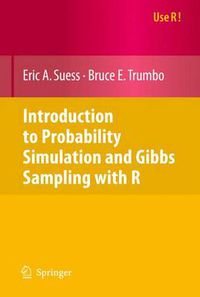 Cover image for Introduction to Probability Simulation and Gibbs Sampling with R