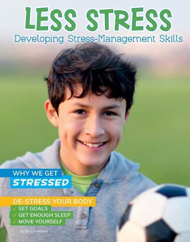 Less Stress: Developing Stress-Management Skills