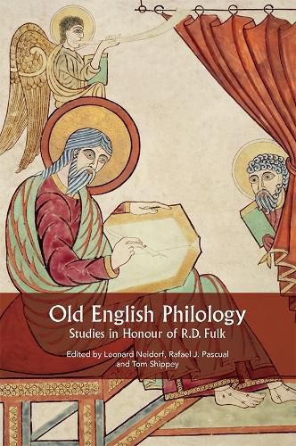 Old English Philology: Studies in Honour of R.D. Fulk