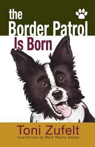 Cover image for The Border Patrol Is Born