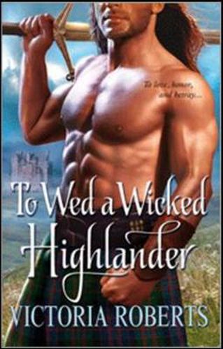 Cover image for To Wed a Wicked Highlander