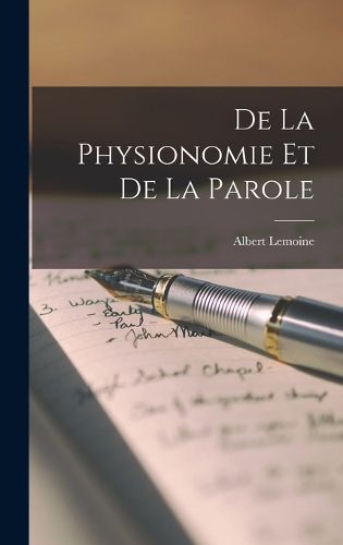 Cover image for De la Physionomie et de la Parole