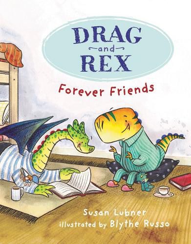 Cover image for Drag and Rex 1: Forever Friends