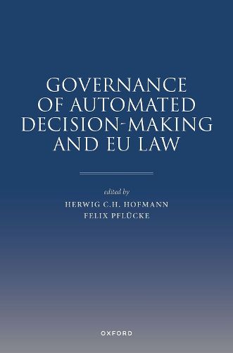 Cover image for Governance of Automated Decision-Making and EU Law