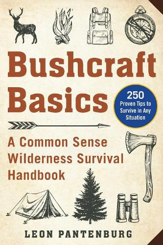 Cover image for Bushcraft Basics: A Common Sense Wilderness Survival Handbook