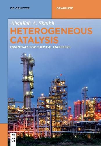 Cover image for Heterogeneous Catalysis: Essentials for Chemical Engineers