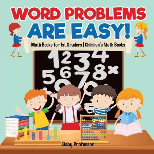 Cover image for Word Problems are Easy! Math Books for 1st Graders Children's Math Books