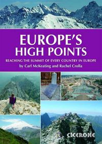 Cover image for Europe's High Points: Reaching the summit of every country in Europe