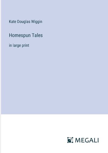 Cover image for Homespun Tales