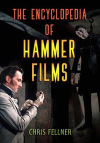 Cover image for The Encyclopedia of Hammer Films