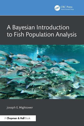 Cover image for A Bayesian Introduction to Fish Population Analysis