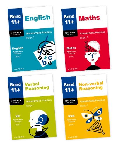 Cover image for Bond 11+: Bond 11+ English, Maths, Non-verbal Reasoning, Verbal Reasoning Assessment Practice: 10-11+ Years Bundle