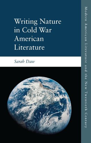 Cover image for Writing Nature in Cold War American Literature