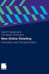 Cover image for New Online Retailing: Innovation and Transformation