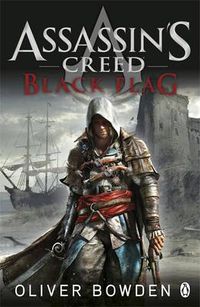 Cover image for Black Flag: Assassin's Creed Book 6
