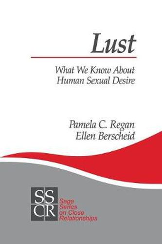 Lust: What We Know About Human Sexual Desire