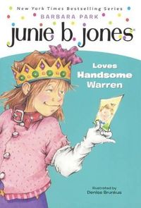 Cover image for Junie B. Jones Loves Handsome Warren