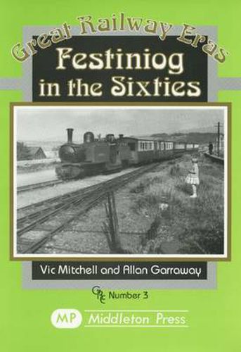Cover image for Festiniog in the Sixties