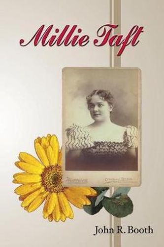 Millie Taft: A Novel by John R. Booth