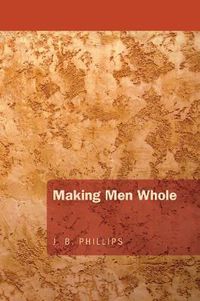 Cover image for Making Men Whole