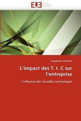 Cover image for L'Impact Des T. I. C Sur L'Entreprise