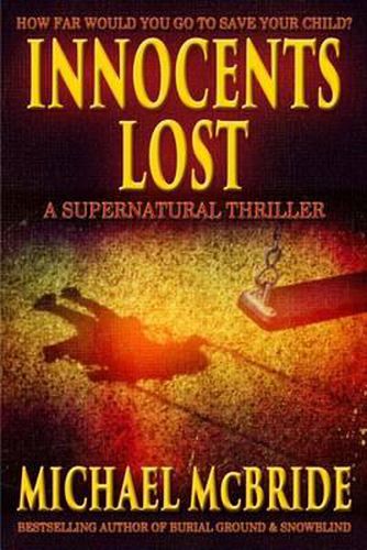 Cover image for Innocents Lost: A Supernatural Thriller