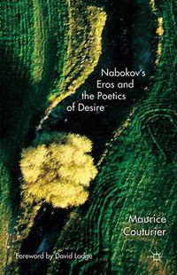 Cover image for Nabokov's Eros and the Poetics of Desire