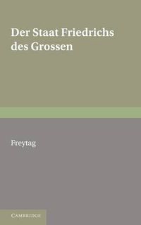 Cover image for Staat Friedrichs des Grossen: With an Appendix of Poems on Frederick the Great