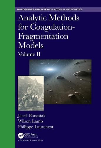 Cover image for Analytic Methods for Coagulation-Fragmentation Models, Volume II