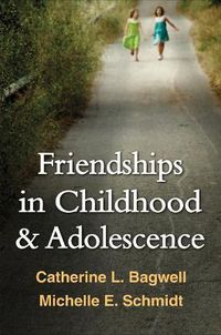 Cover image for Friendships in Childhood and Adolescence