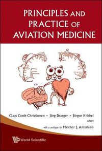 Cover image for Principles And Practice Of Aviation Medicine