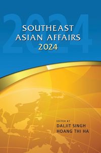 Cover image for Southeast Asian Affairs 2024