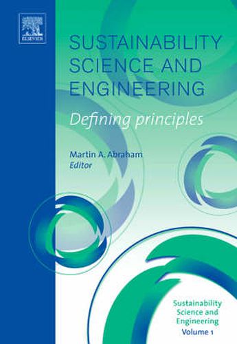 Cover image for Sustainability Science and Engineering: Defining Principles