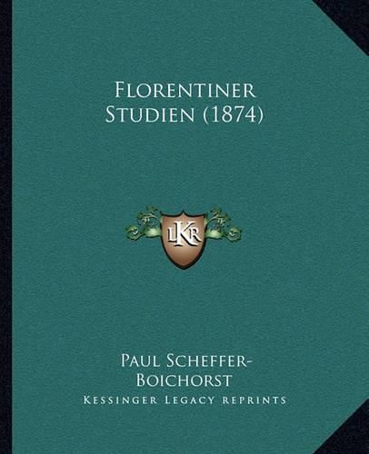 Florentiner Studien (1874)