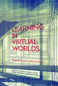 Cover image for Learning in Virtual Worlds: Research and Applications