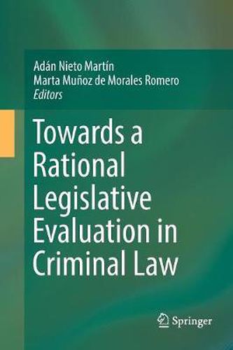 Cover image for Towards a Rational Legislative Evaluation in Criminal Law