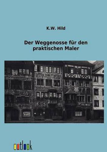 Cover image for Der Weggenosse fur den praktischen Maler