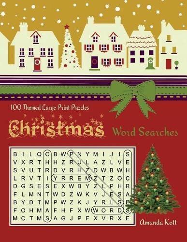 Cover image for Christmas Word Searches: 100 Large Print Puzzles