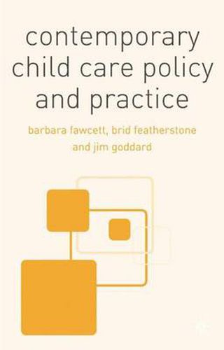 Cover image for Contemporary Child Care Policy and Practice