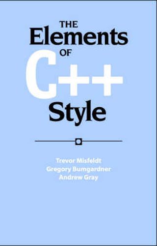 Cover image for The Elements of C++ Style