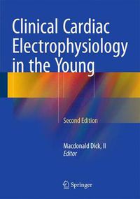 Cover image for Clinical Cardiac Electrophysiology in the Young