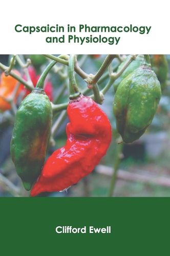 Cover image for Capsaicin in Pharmacology and Physiology