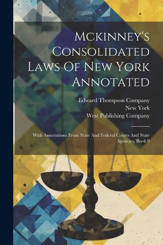 Cover image for Mckinney's Consolidated Laws Of New York Annotated