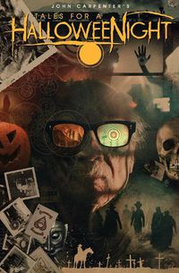 Cover image for John Carpenter's Tales for a HalloweeNight: Volume 7
