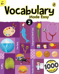 Cover image for Vocabulary Made Easy Level 2: fun, interactive English vocab builder, activity & practice book with pictures for kids 6+, collection of 1000+ everyday words| fun facts, riddles for children, grade 2