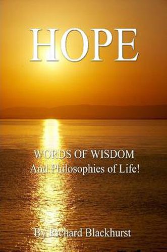 Cover image for HOPE - Words of Wisdom and Philosophies of Life!