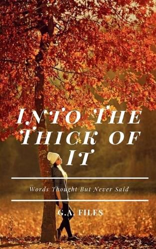 Cover image for Into The Thick of It